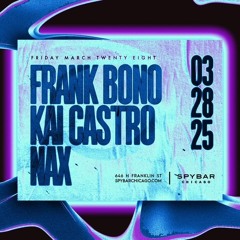 Frank Bono Live @ SpyBar Chicago on 3/28/25- Headliner