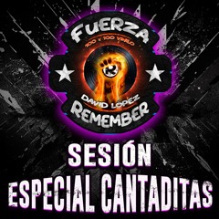 Sesión Especial Cantaditas🔥 Fuerza Remember