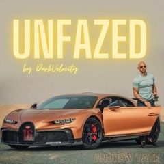 UNFAZED - Andrew Tate