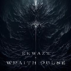 Wraith Pulse