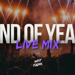West Collins - End Of Year Mix 2023