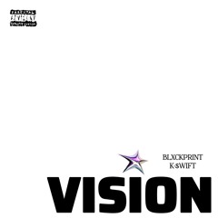 vision w/k-$wift