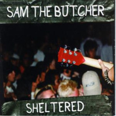 Sam the Butcher -Verbal