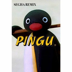 PINGU - SEBBA Remix