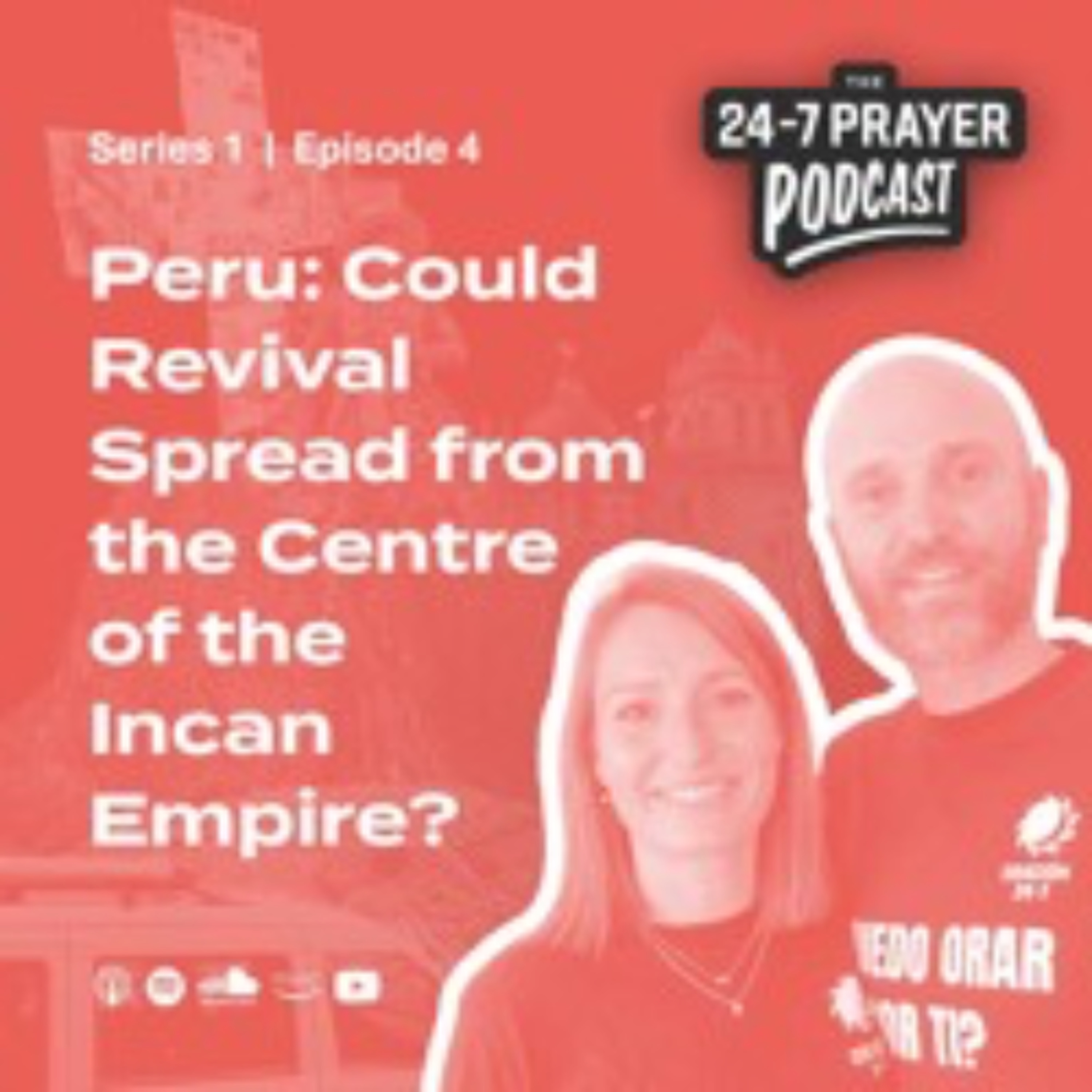 The 24-7 Prayer Podcast