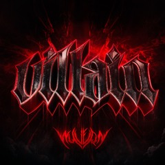VILLAIN [FREE DOWNLOAD]