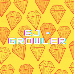 EJ - Growler (Original Mix)