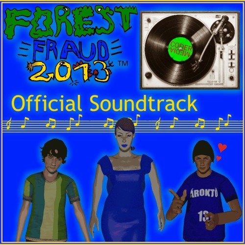 Forest Fraud 2013 OST