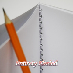 Entirety Eluded