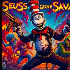 SEUSS GONE SAVAGE!!!  (2025) COUNTRY TRAP.mp3