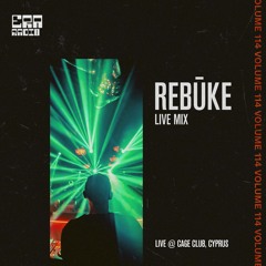 ERA 114 - Rebūke Live From Cage Club, Cyprus