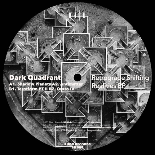 Preview // Dark Quadrant - Retrograde Shifting Realities