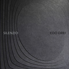 Edo Drei - Silenzio 01