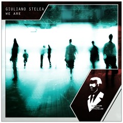 Giuliano Stelea - We Are