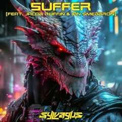 Sylvagus (feat. Jacob Ruffin & Ian Smedbron) - Suffer