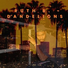 Ruth B. - Dandelions (j111kky kcover)