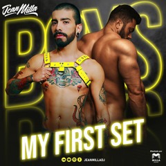 BOYS - My First Set / Jean Milla DJ / Circuit House