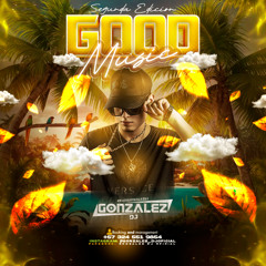 GOOD MUSIC SEGUNDA EDITION 25/07/2025