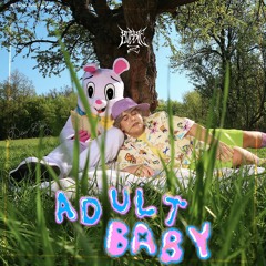 ADULT BABY