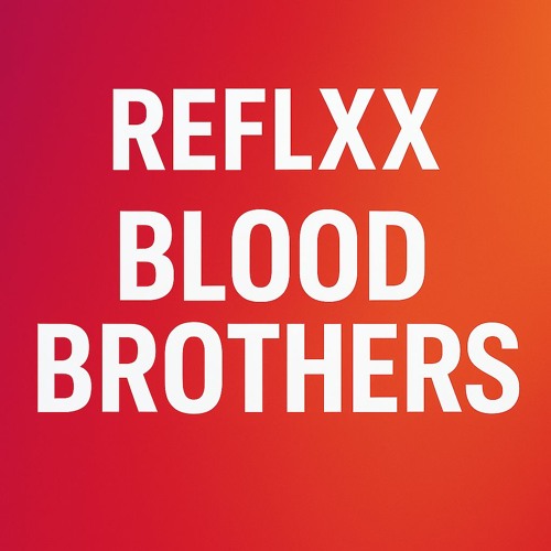 Blood Brothers
