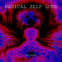 Radical Self Love