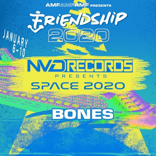 Bones- Live at the NV'D Stage on Friendship 2020