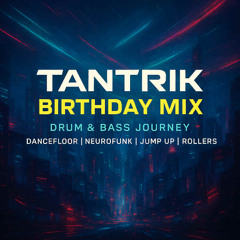 Tantrik's Birthday Mix