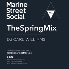 Marine Street Social Spring 2021 Mix Dj Carl Williams
