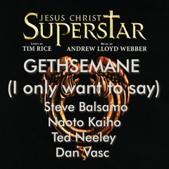 Gethsemane – Jesus Christ Superstar / Four Voices United (Mashup by VANOSTARR)