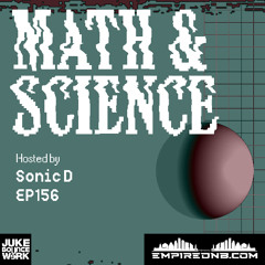 Math & Science Ep. 156