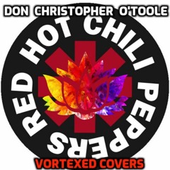 Re Mastered Cut Demo Album  Final Red Hot Chili Peppers Don O'toole Covers Album Vortexed