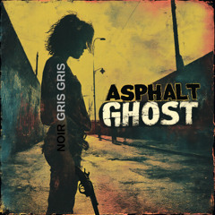 Asphalt Ghost