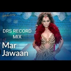 (DRS RECORD)MIX Mar Jawaan ft Ssol & Xk  House Musick