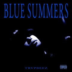 Blue Summers