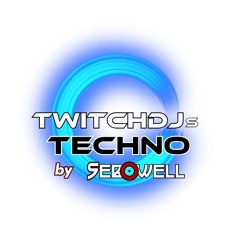 TWITCHDJS - Techno 2024-08-11