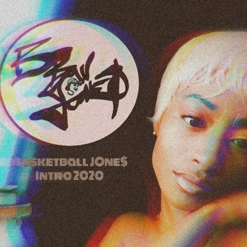 Basketball JOne$ Intro '20