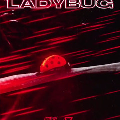 LadyBug - LowKiy (feat. Blank Face)