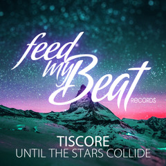 Until the Stars Collide (Single Mix)