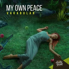 Vakabular - My Own Peace (Extended Mix)