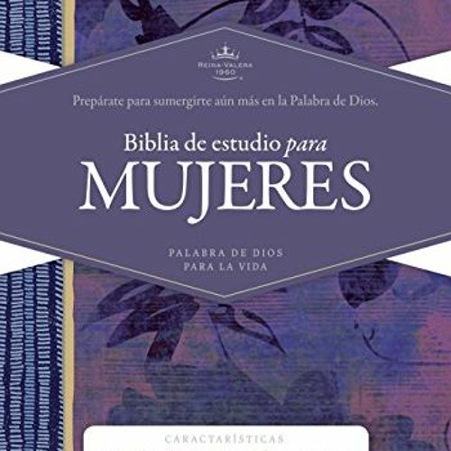 [VIEW] EBOOK 📗 Biblia Reina Valera 1960 de Estudio para Mujeres, Tapa dura | RVR 196