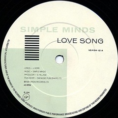 Simple Minds - Love Song (Guy Gadbois Edit)