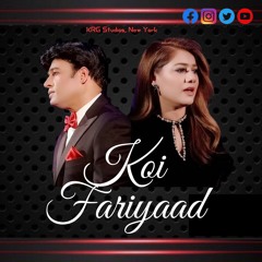 "KOI FARIYAAD" by Kumar Raj Gandharva & Shamama Mirza