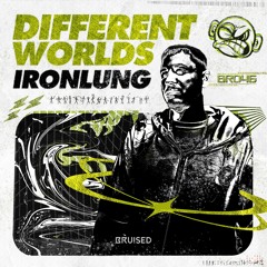Ironlung - Different Worlds (Out Now)