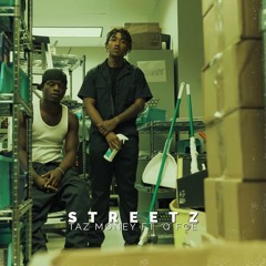Streetz ft Q Foe