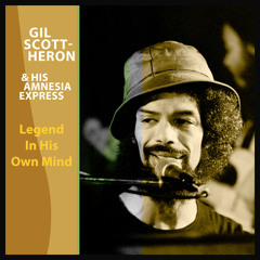 Gil Scott-Heron - Three Miles Down (Live, Bremen, 1983) [feat. Amnesia Express]