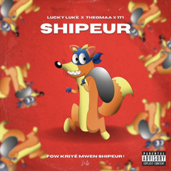 Shipeur - 1T1 x Theomaa x Lucky Luke