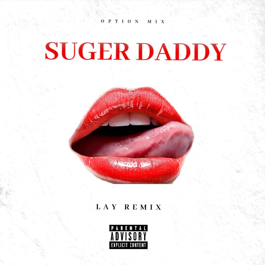OPMX Team – SUGAR DADDY 2021 ( LAY Remix ) Ft ( Li LingZz Ft Molly & Molly & Mystery Team )
