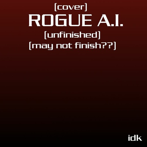 rogue ai cover (UNFINISHED)