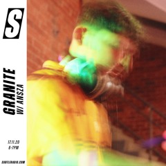 Granite w/ Ansza - Subtle - 17/11/2020