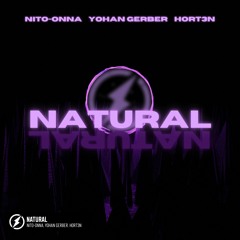 Nito - Onna, Yohan Gerber, HORT3N - Natural